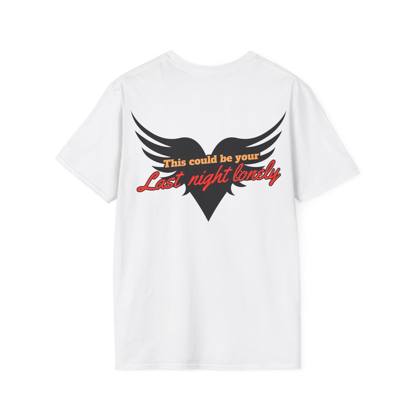 Last night lonely T Shirt, Country Music Shirt, Festival Tee, Western T-shirt, Concert T Shirt,