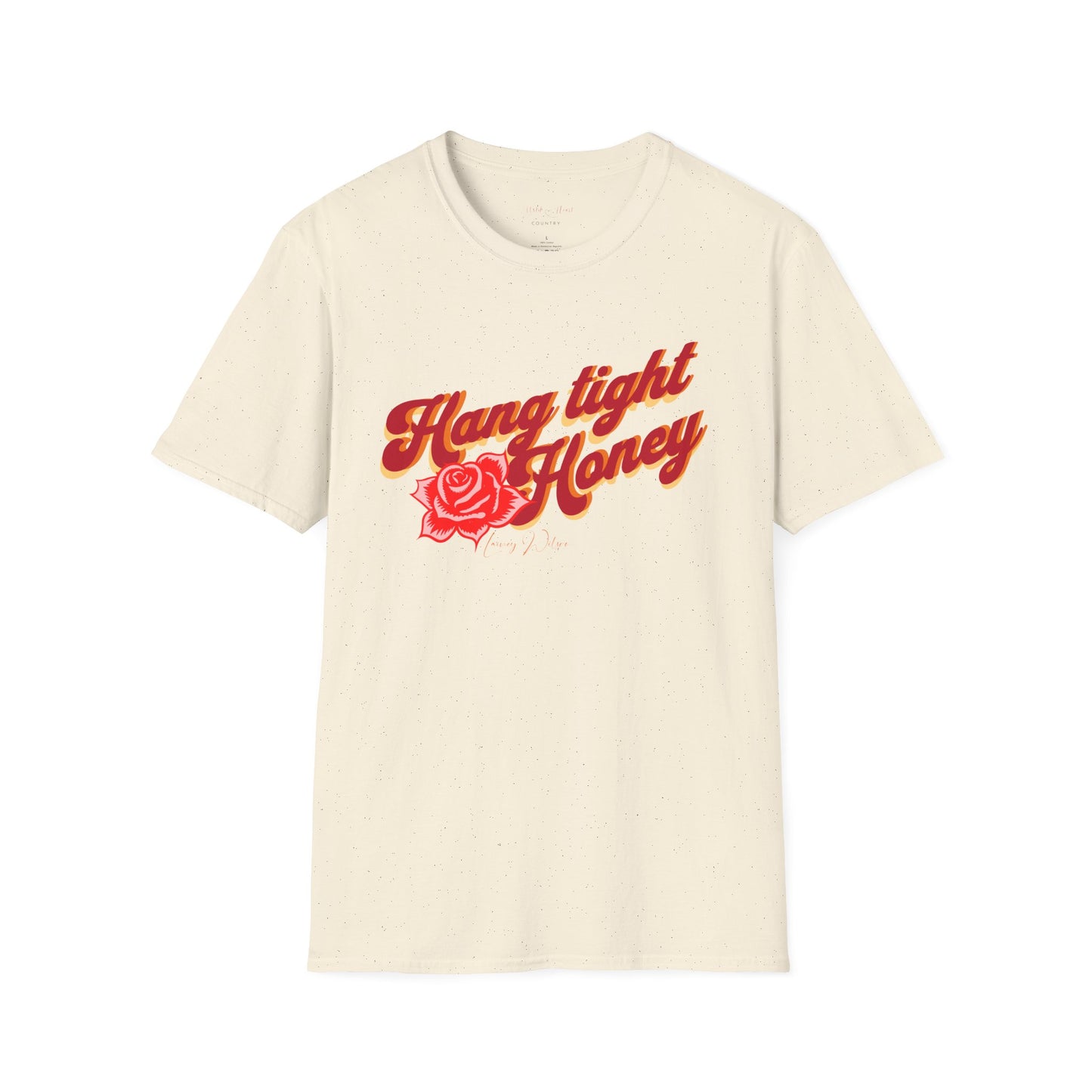 Hang Tight Honey T Shirt, Country Music Shirt, Festival Tee, Western T-shirt, Concert T Shirt