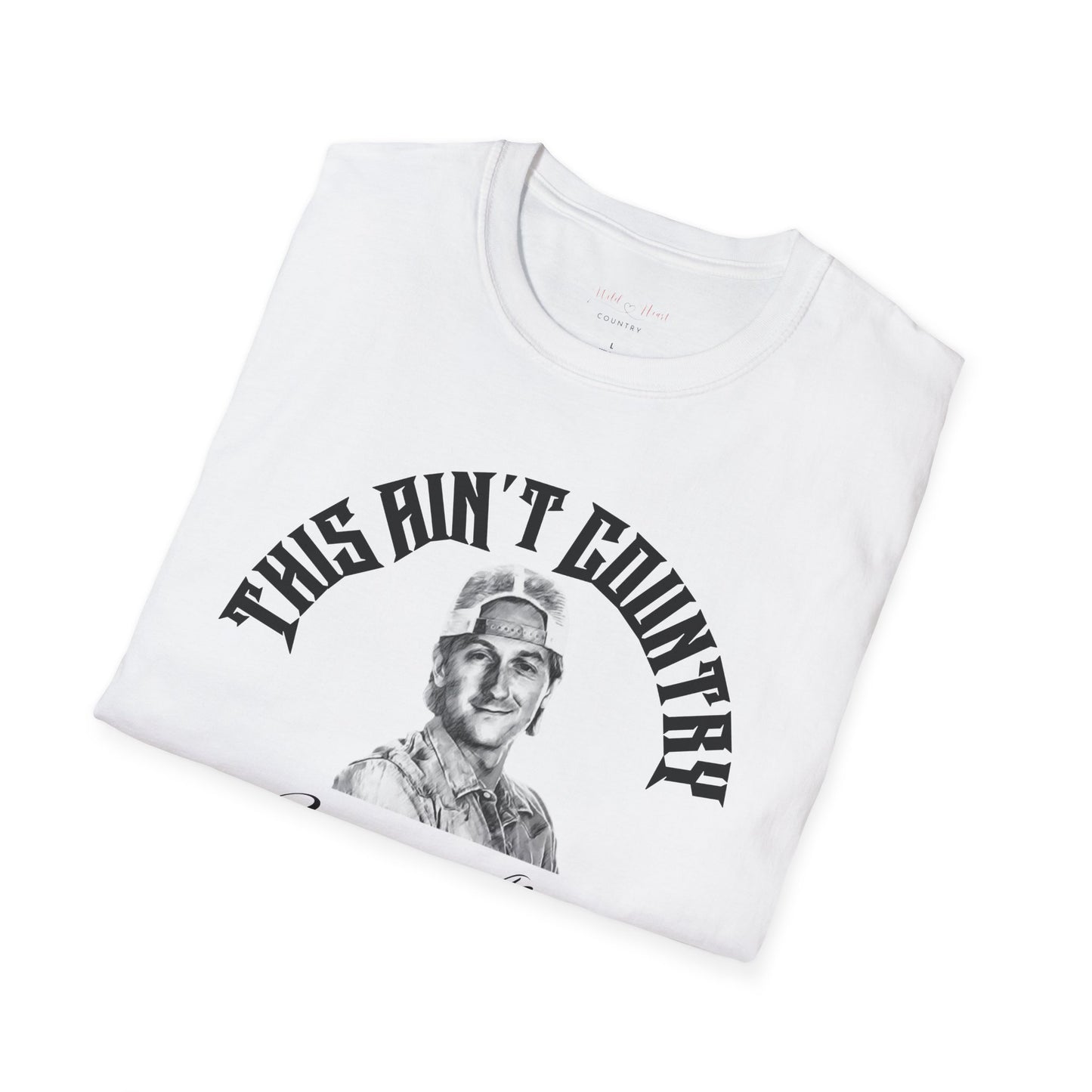 white crew neck t-shirt with the text 'This Ain't Country' and a graphic of a cowboy hat.