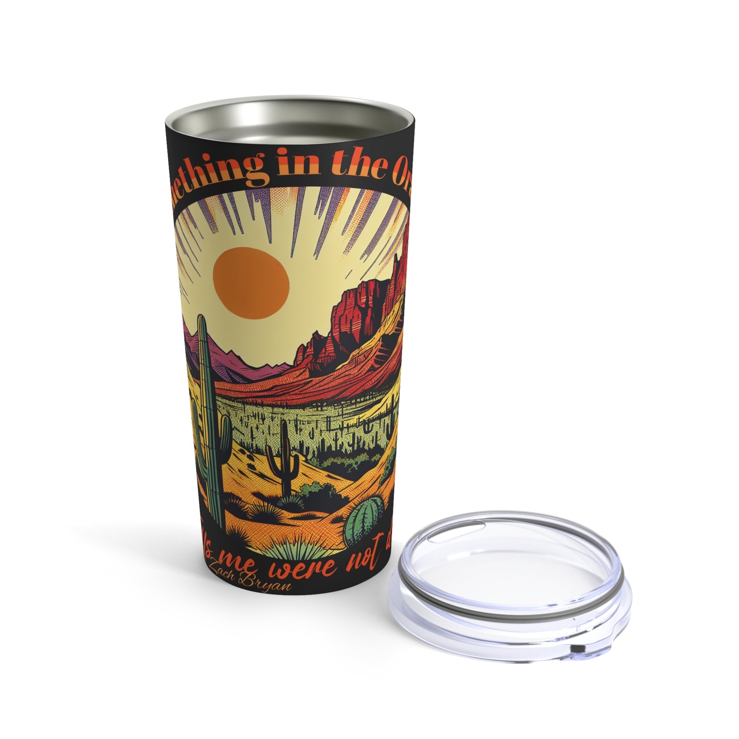 Zach Bryan "Something in the Orange" inspired Tumbler 20oz, Water bottle, Desert landscape
