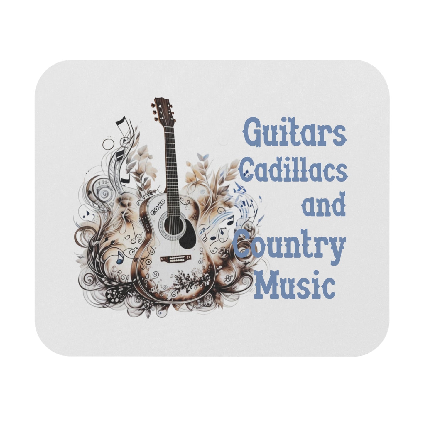 Guitars, Cadillacs, and Country Music Mouse Pad, Western Mouse Pad