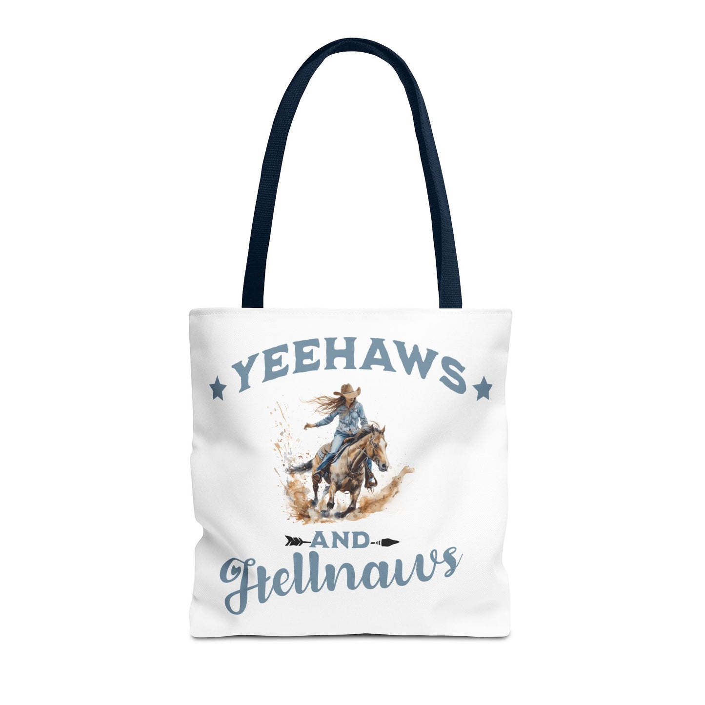 “Yeehaws and Hellnaws” Cowgirl Tote Bag – Western Rodeo Country Style Accessory