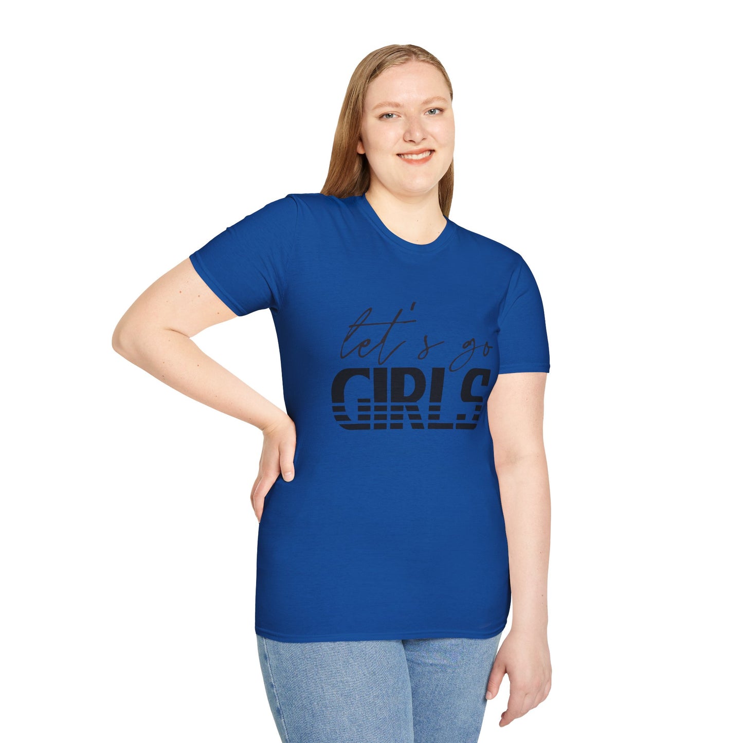 Let's Go Girls T-Shirt