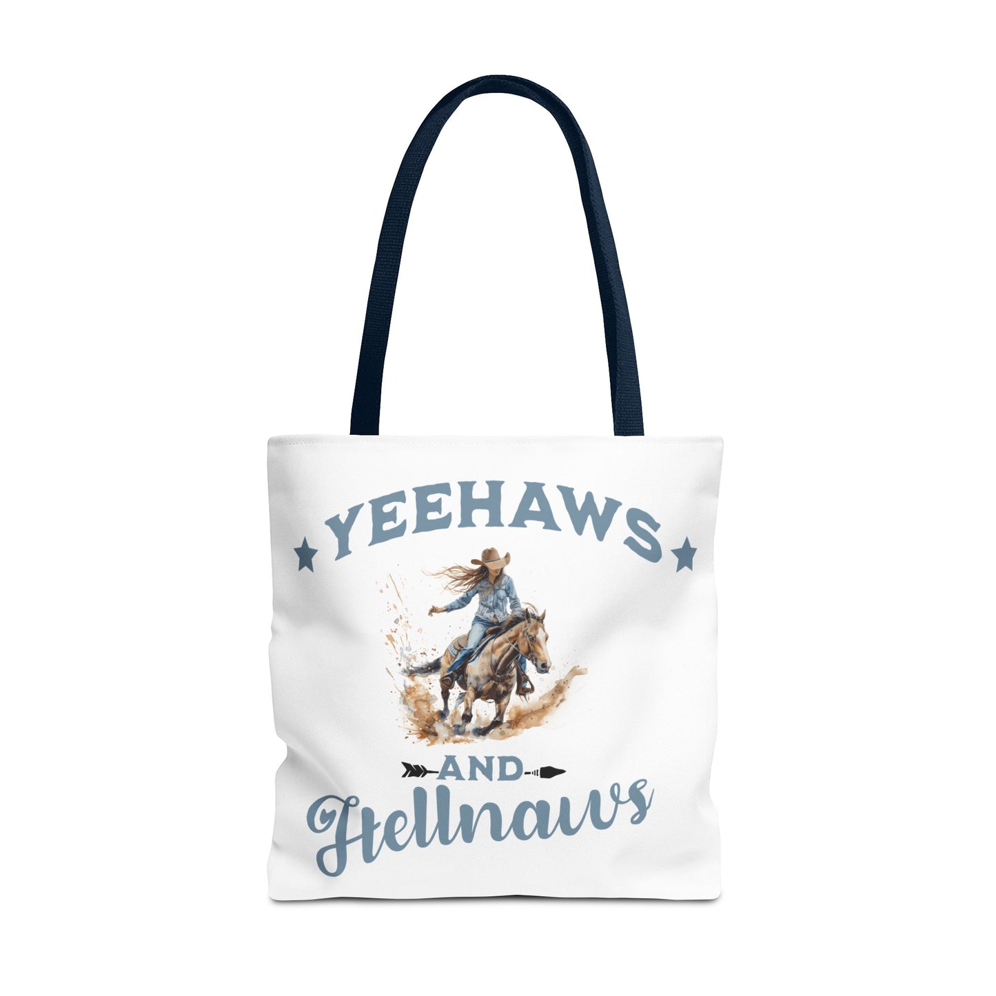 “Yeehaws and Hellnaws” Cowgirl Tote Bag – Western Rodeo Country Style Accessory