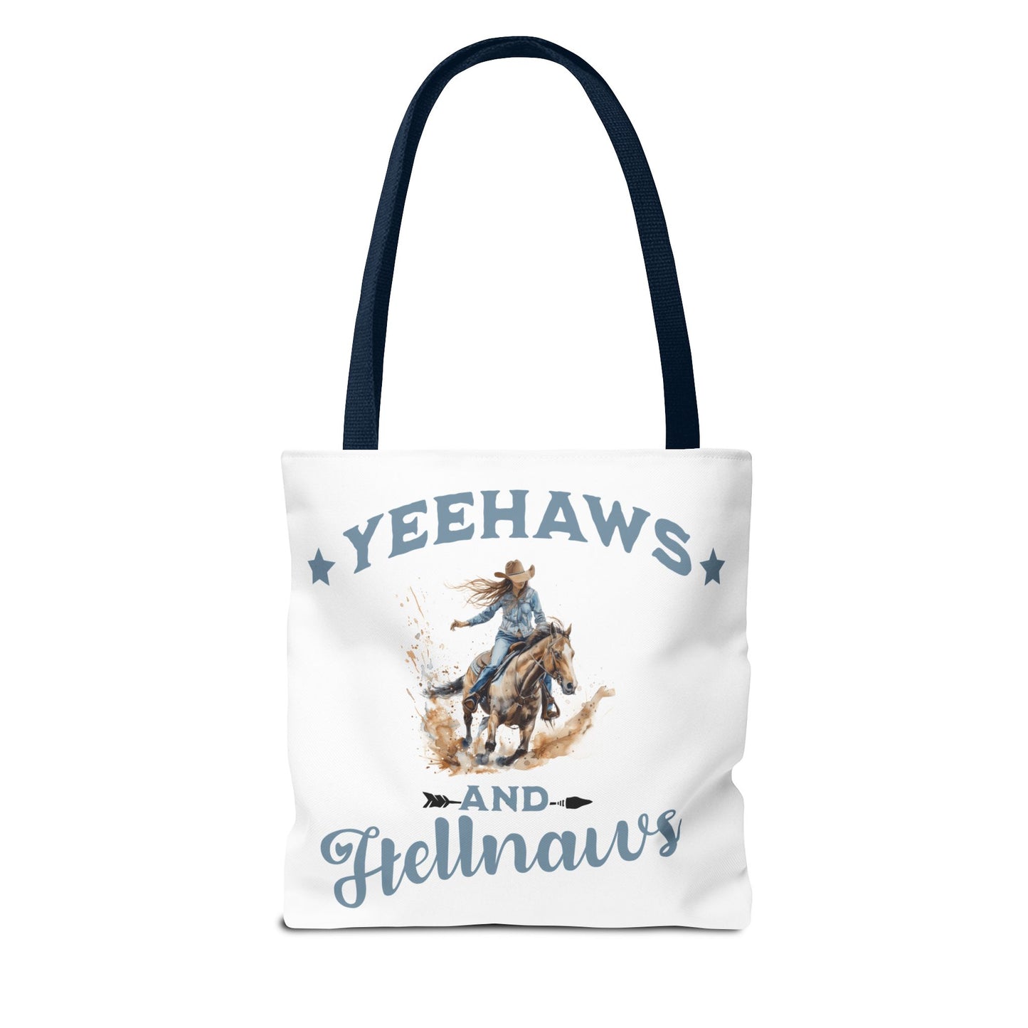 “Yeehaws and Hellnaws” Cowgirl Tote Bag – Western Rodeo Country Style Accessory