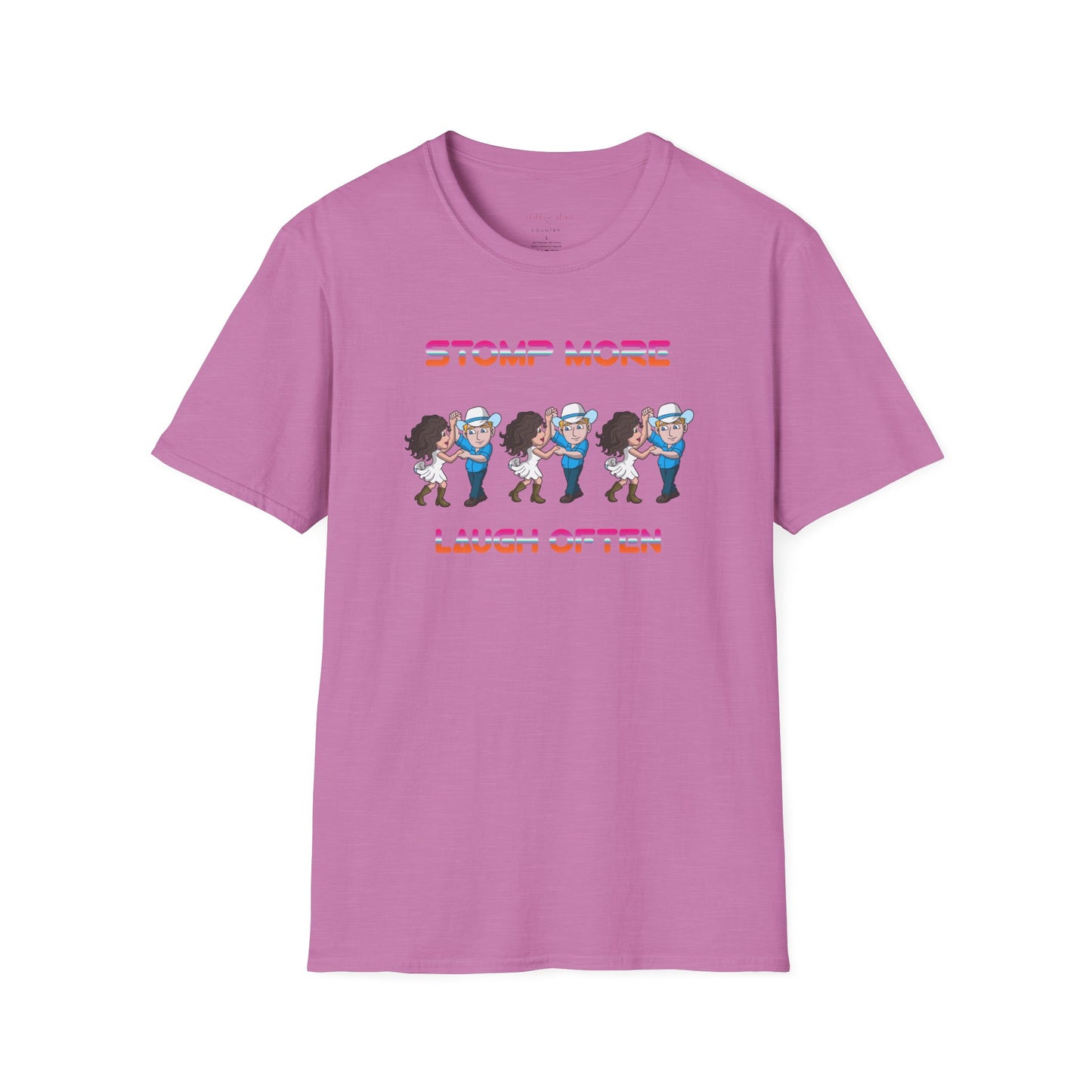 Stomp More, Laugh Often T-Shirt, Country T-Shirt, Dancing T-Shirt, Line Dancing, Couple Dancing, Gift, Unique Gift