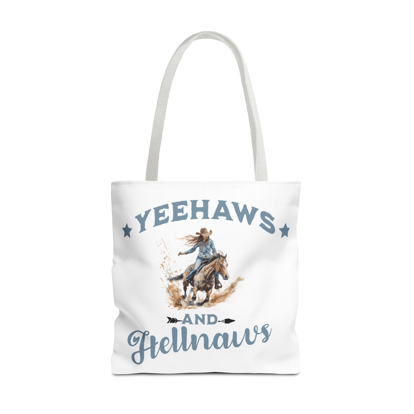 “Yeehaws and Hellnaws” Cowgirl Tote Bag – Western Rodeo Country Style Accessory