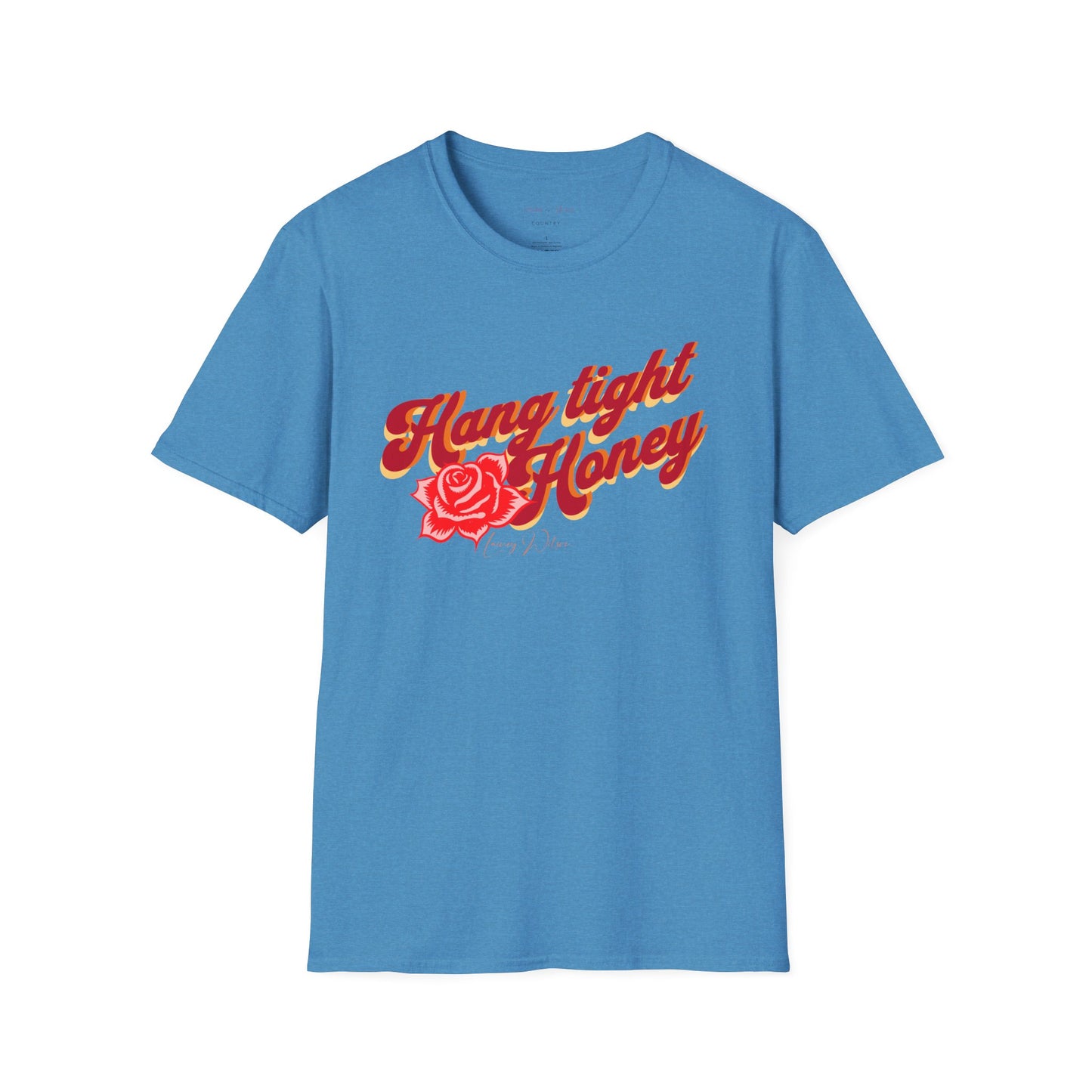 Hang Tight Honey T Shirt, Country Music Shirt, Festival Tee, Western T-shirt, Concert T Shirt