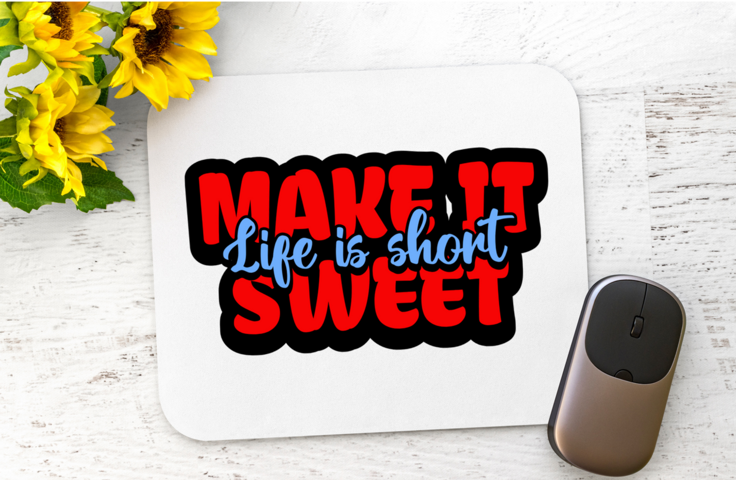 Make it sweet Mouse Pad, Western mouse pad, Country music mouse pad