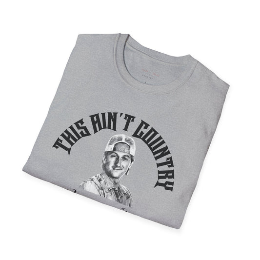 This Ain't Country T Shirt, Country Shirt, Festival Tee, Western T-shirt, Music Shirt, Concert T-Shirt