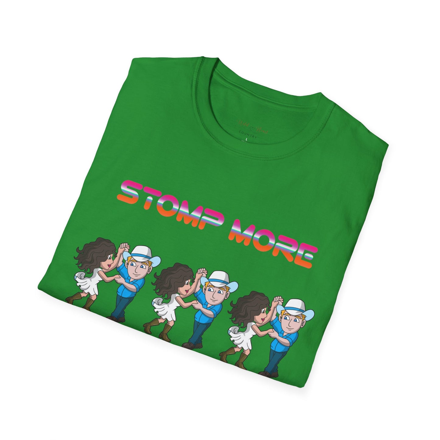 Stomp More, Laugh Often T-Shirt, Country T-Shirt, Dancing T-Shirt, Line Dancing tee