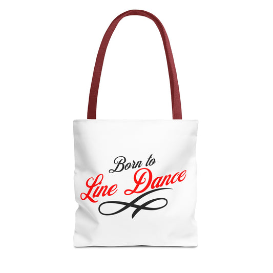 Born to Line Dance Tote Bag, Gift, Dancing Tote Bag, Music gift, Tote Bag, Gift for Line Dancer, Line Dancing, Country bag