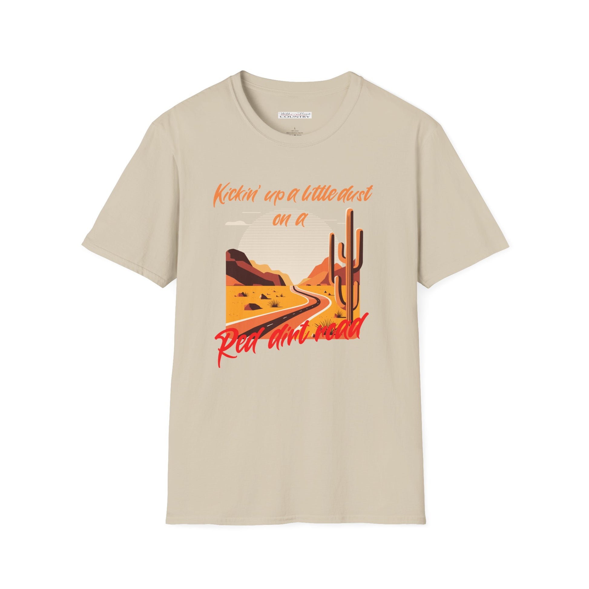 Image of a desert with the orange text "Kickin up a little dust on a" and in red below "Red dirt road"