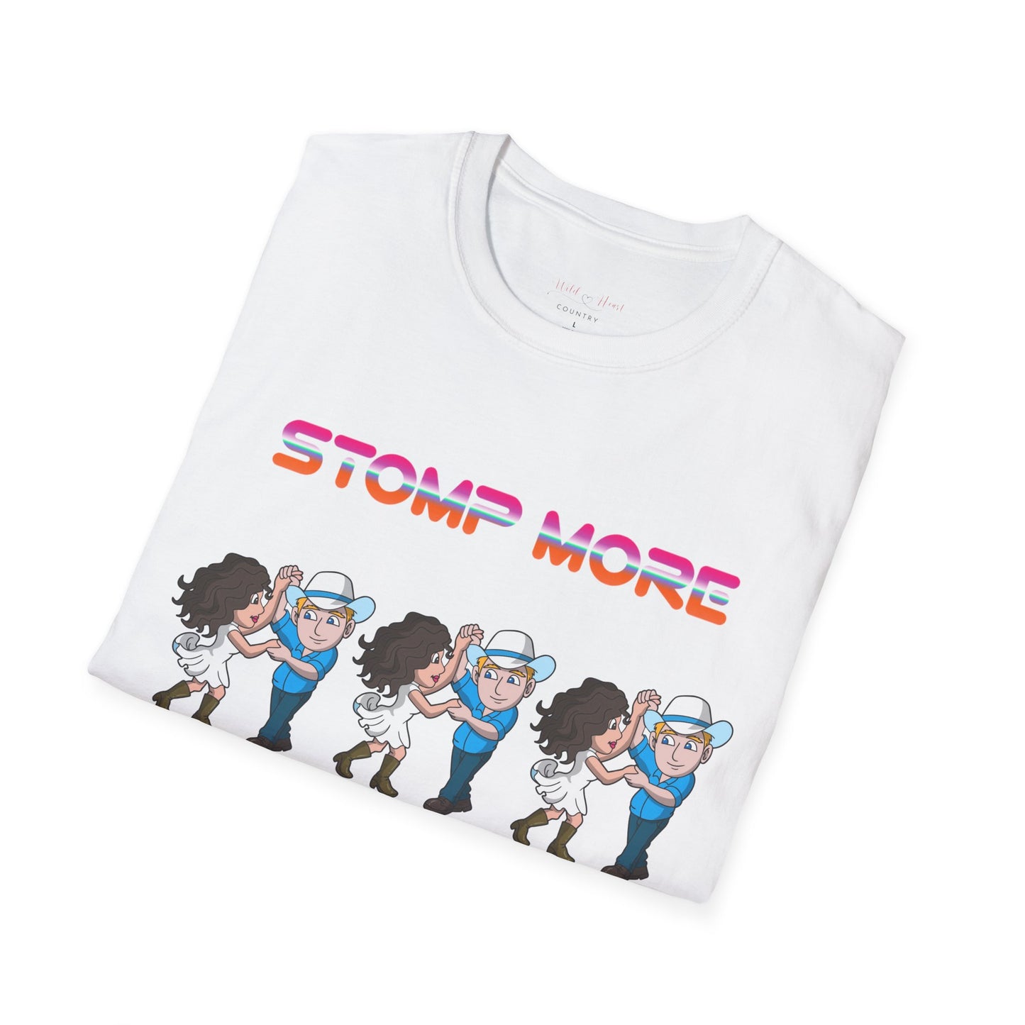 Stomp More, Laugh Often T-Shirt, Country T-Shirt, Dancing T-Shirt, Line Dancing tee