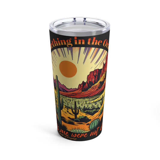 Zach Bryan "Something in the Orange" inspired Tumbler 20oz, Water bottle, Desert landscape