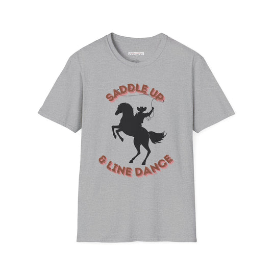 Saddle up and Line dance T-Shirt - Line dancing shirt, Western T-shirt, Dancing T-Shirt