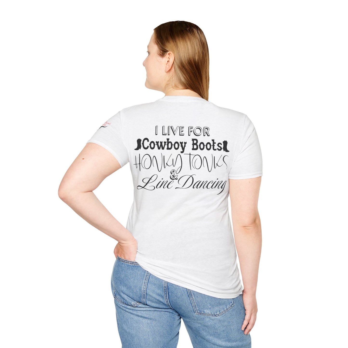 I Live For Cowboy Boots, Honky Tonks & Line Dancing Tee
