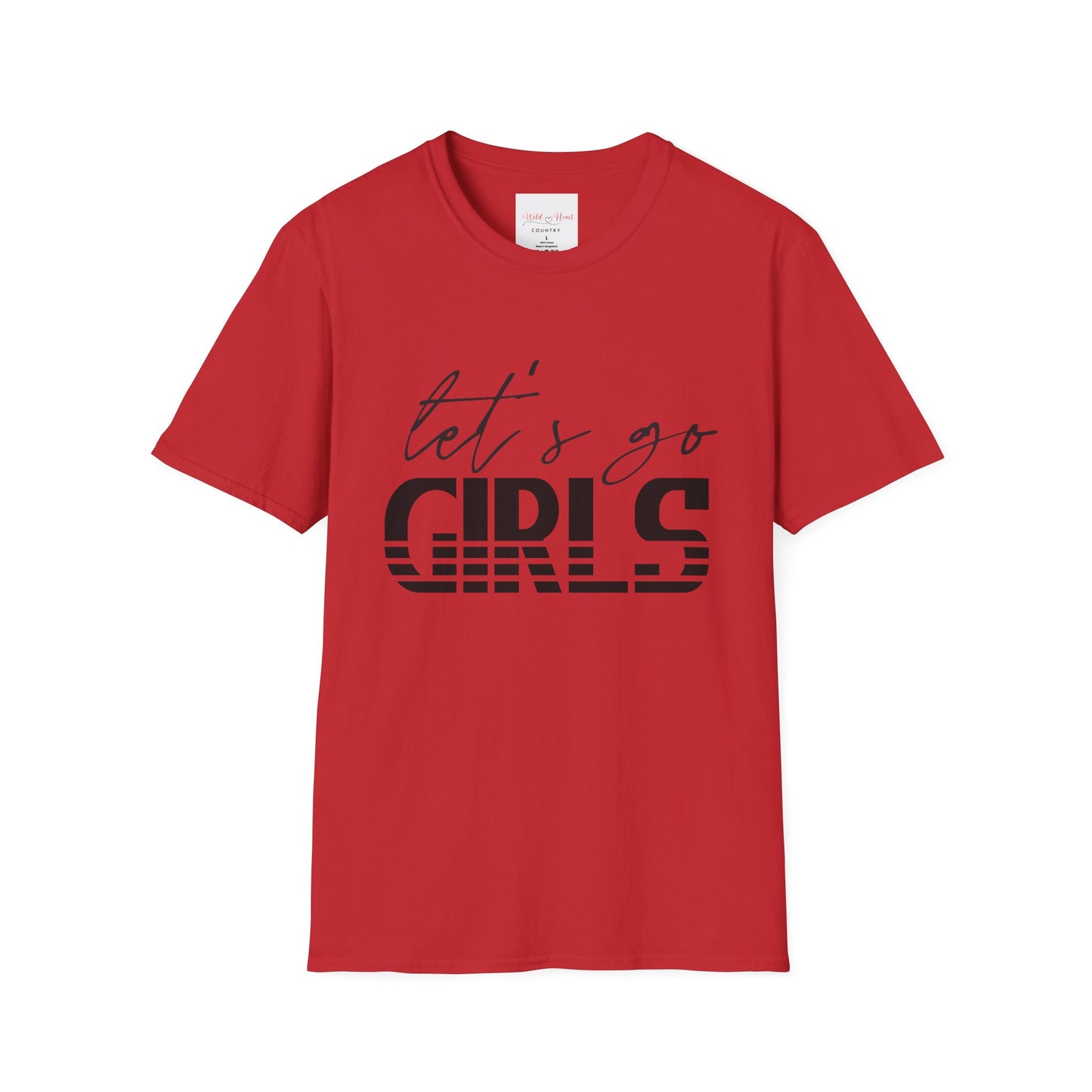 Let's Go Girls T-Shirt