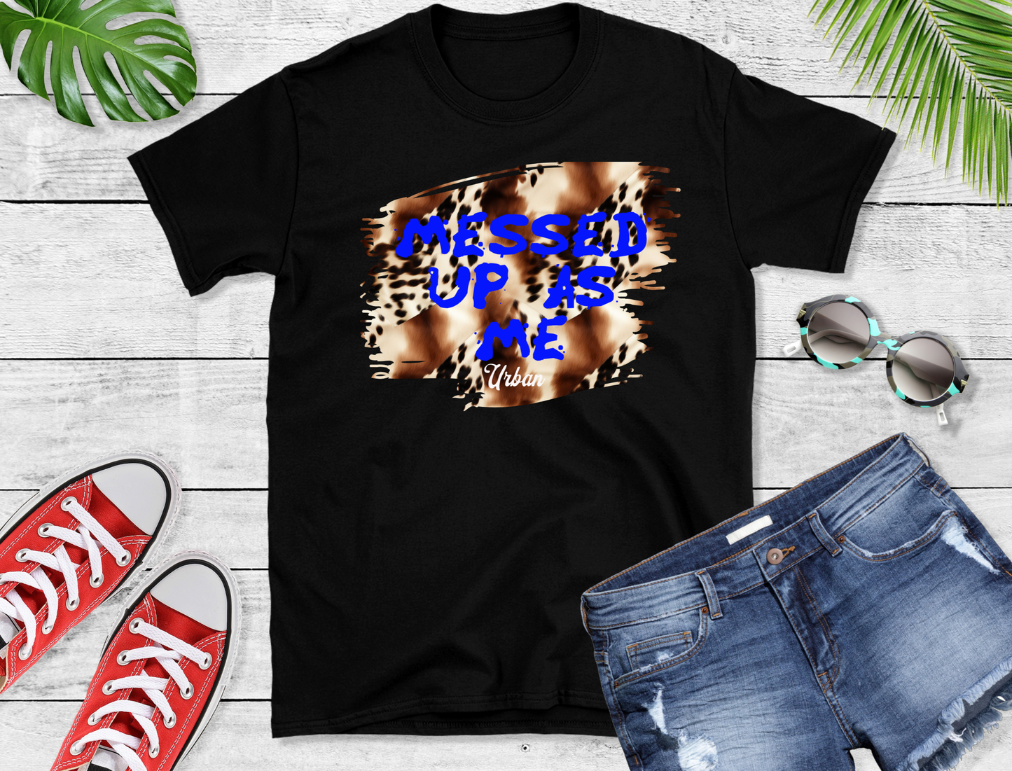 Messed up as me T Shirt, Country Music Shirt, Festival Tee, Western T-shirt, Concert T-Shirt