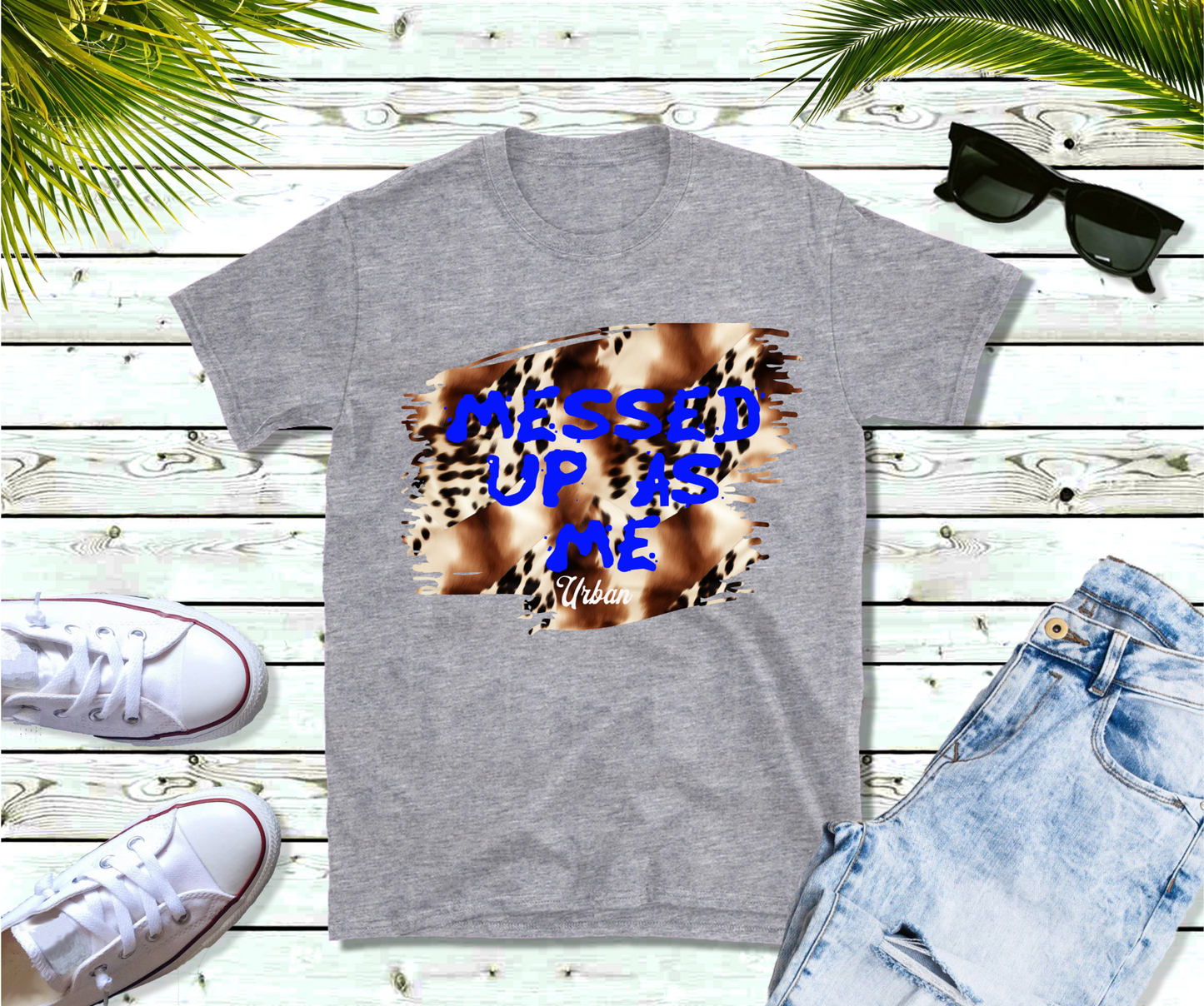 Messed up as me T Shirt, Country Music Shirt, Festival Tee, Western T-shirt, Concert T-Shirt
