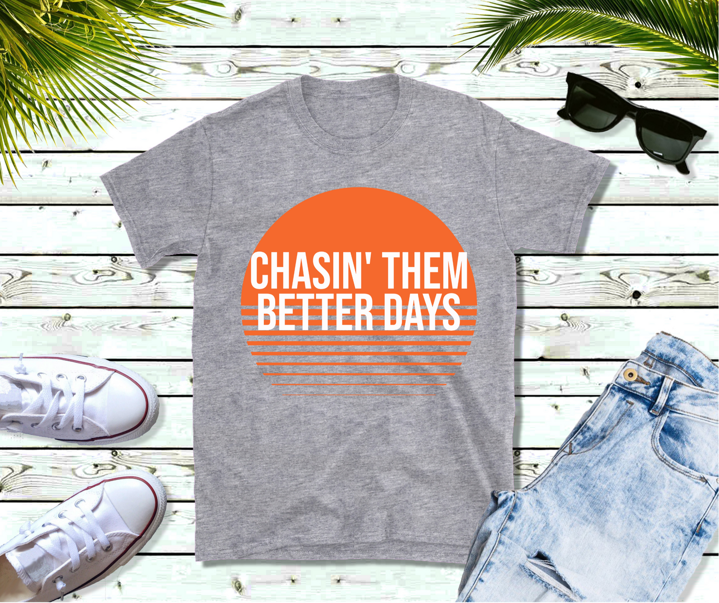 Chasin them better days T Shirt, Country Music Shirt, Festival Tee, Western T-shirt, Concert T Shirt,