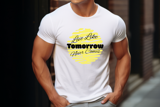 Featuring the phrase “Live Like Tomorrow Never Comes” in bold, stylized text over a vibrant yellow brushstroke background, this design encourages you to seize the day and make the most of every moment. The striking contrast between the black text and the bright yellow backdrop 